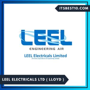 LEEL Electricals Ltd ( Lloyd )