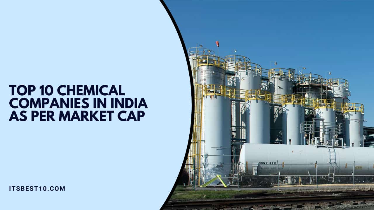 Top 10 Chemical Companies in India As Per Market Cap
