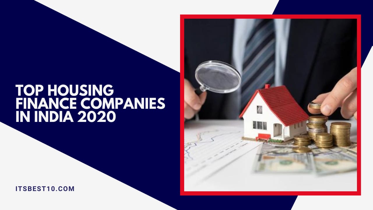 Top Housing Finance Companies in India 2020