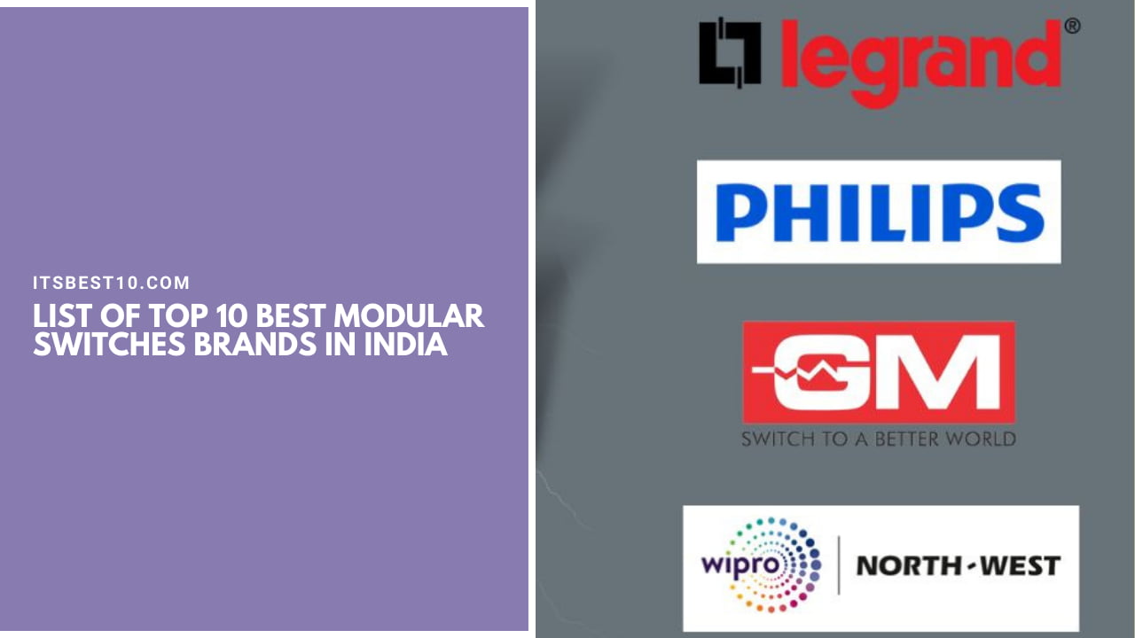 List of Top 10 Best Modular Switches Brands in India