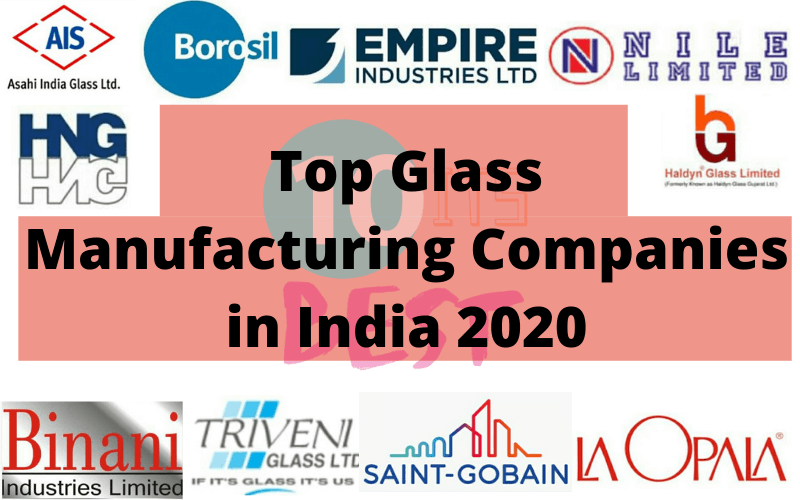 Top Glass Manufacturing Companies in India 2020