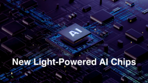 New Light-Powered AI Chips